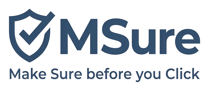 MSure โ Make Sure before you Click